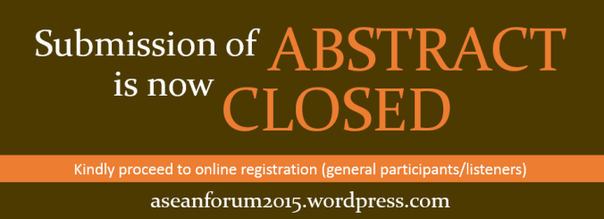 aseanforum2015-abstract submissionCLOSED-16032015